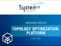 SystemX lance le projet TOP - Topology Optimization Platform