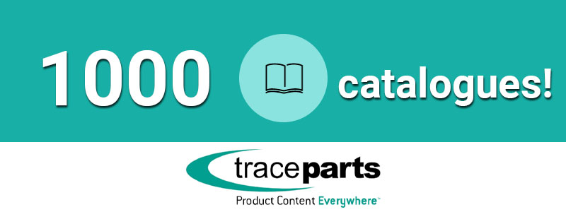 La plate-forme de contenu CAO de TraceParts atteint le cap des 1 000 catalogues de produits certifiés par les fournisseurs