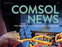 La revue COMSOL News 2019 est disponible