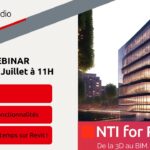 NTI Eurostudio présente son plug-in NTI for Revit en webinar le 10 juillet : gagnez du temps et de l’argent !