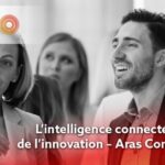 La tournée « Aras Connect » de retour à Paris : Les 7 & 8 octobre 2025, l’intelligence connectée en action