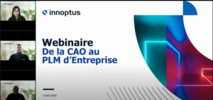 REPLAY | Webinaire : De la CAO au PLM – Optimiser la gestion de vos données produit (français)