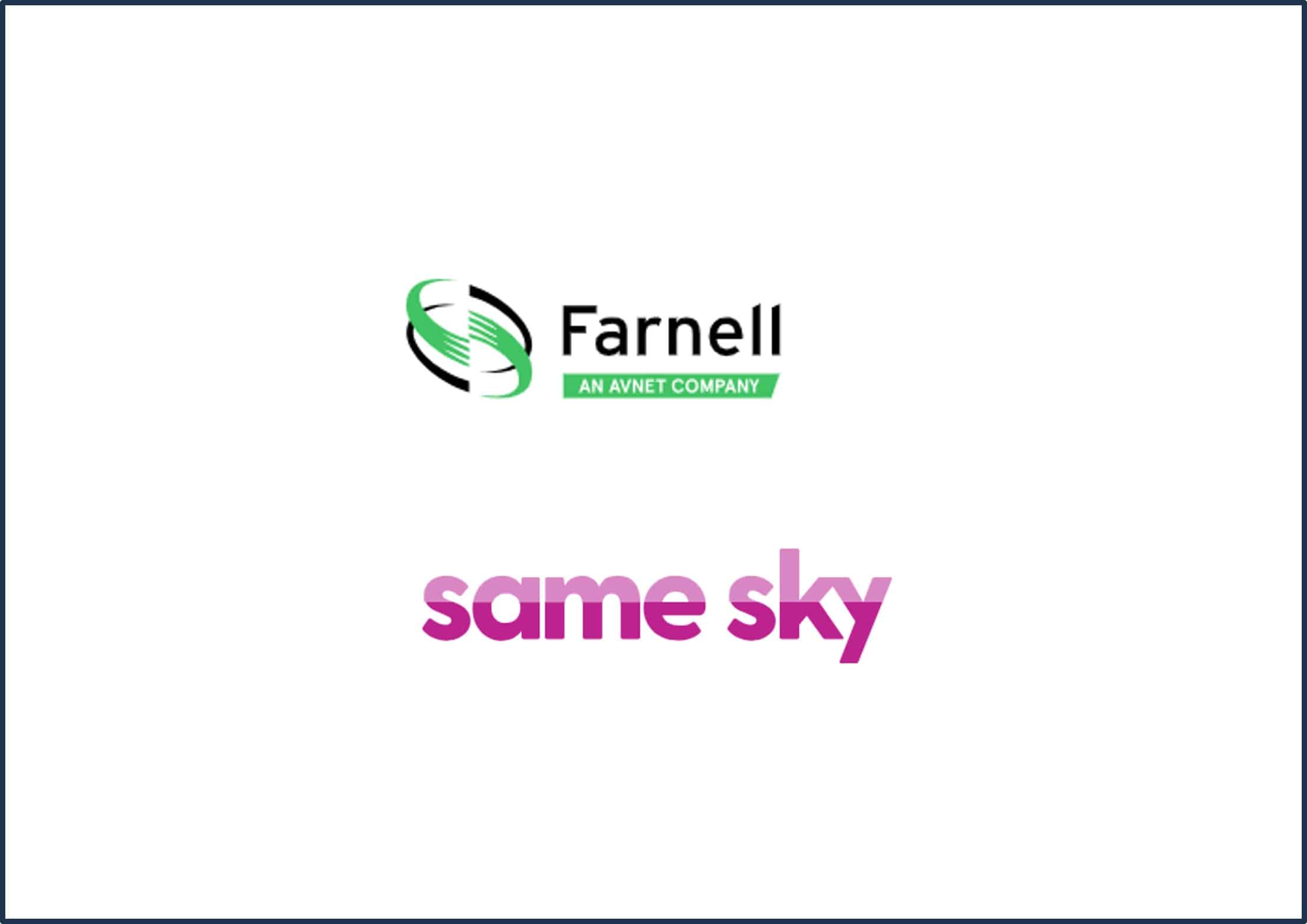 Farnell renforce son portefeuille de produits mondial grâce aux solutions spécialisées de Same Sky dans les domaines de l’interconnexion, de l’audio et de la gestion thermique