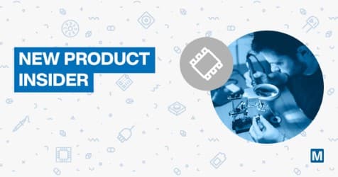 Mouser Electronics New Product Insider : Plus de 5 000 nouvelles pièces ajoutées au deuxième trimestre 2026